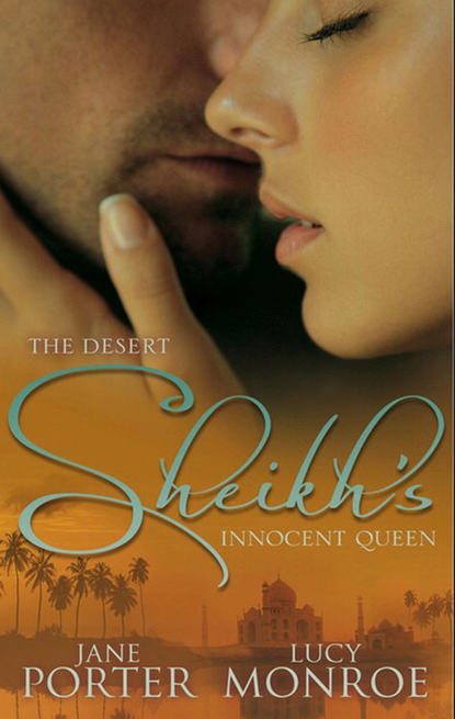The Desert Sheikh's Innocent Queen: King of the Desert, Captive Bride