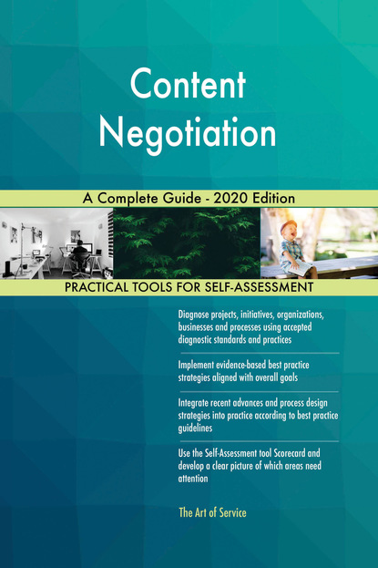 Content Negotiation A Complete Guide - 2020 Edition