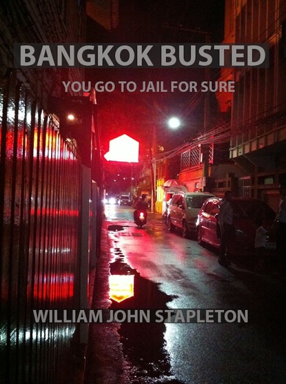 Bangkok Busted You Go to Jail for Sure
