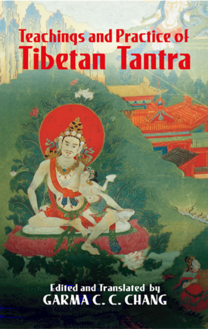 Teachings and Practice of Tibetan Tantra