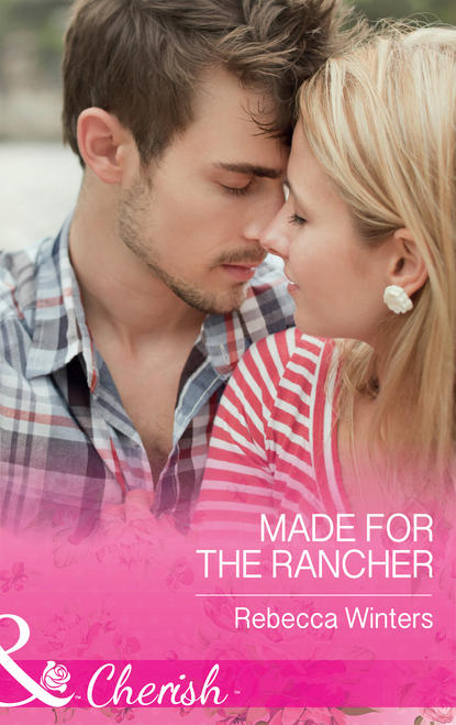 Made For The Rancher