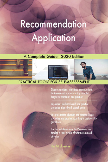 Recommendation Application A Complete Guide - 2020 Edition
