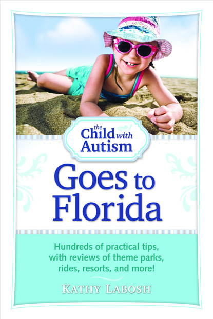 The Child with Autism Goes to Florida