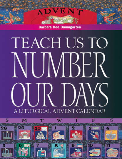 Teach Us to Number Our Days