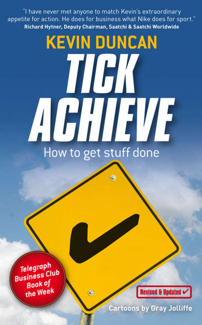 Tick Achieve. How to Get Stuff Done