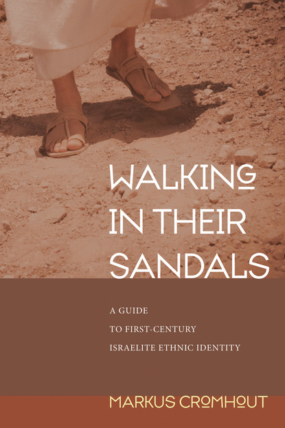 Walking in Their Sandals