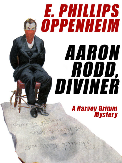 Aaron Rodd, Diviner: A Harvey Grimm Mystery