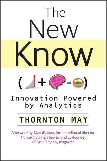 The New Know. Innovation Powered by Analytics