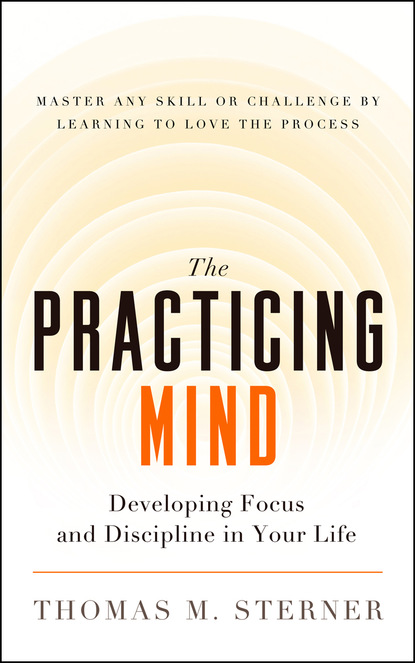 The Practicing Mind