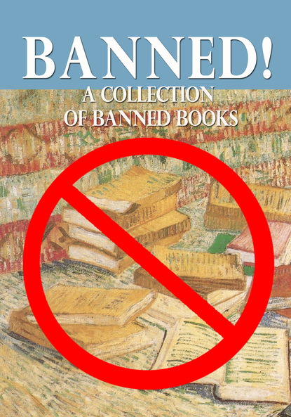 BANNED! A Collection of Banned Books