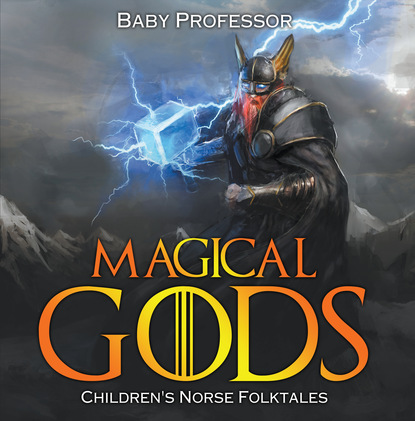Magical Gods | Children's Norse Folktales