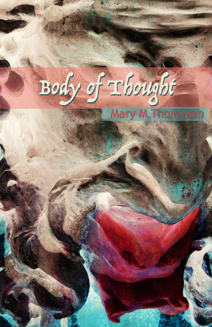 Body of Thought