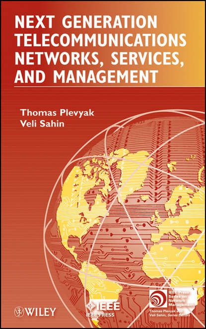Next Generation Telecommunications Networks, Services, and Management