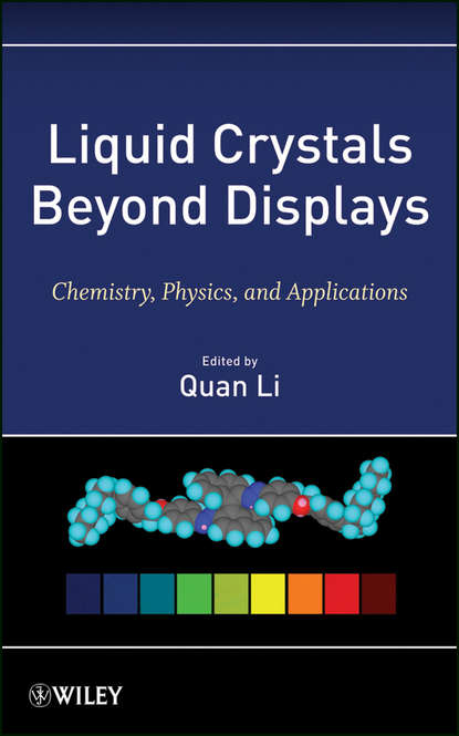 Liquid Crystals Beyond Displays. Chemistry, Physics, and Applications