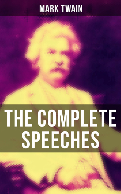 The Complete Speeches