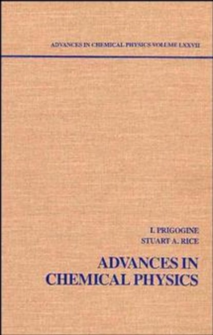 Advances in Chemical Physics. Volume 77