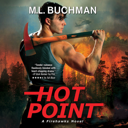 Hot Point - Firehawks 3 (Unabridged)