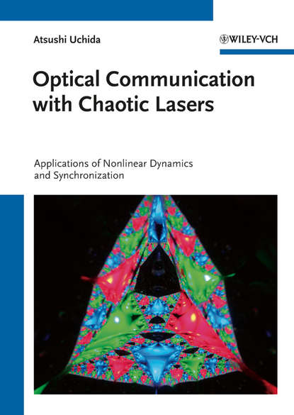 Optical Communication with Chaotic Lasers. Applications of Nonlinear Dynamics and Synchronization