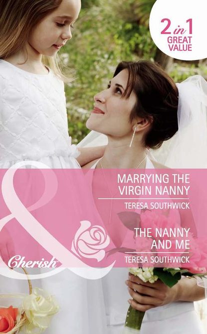 Marrying The Virgin Nanny / The Nanny And Me