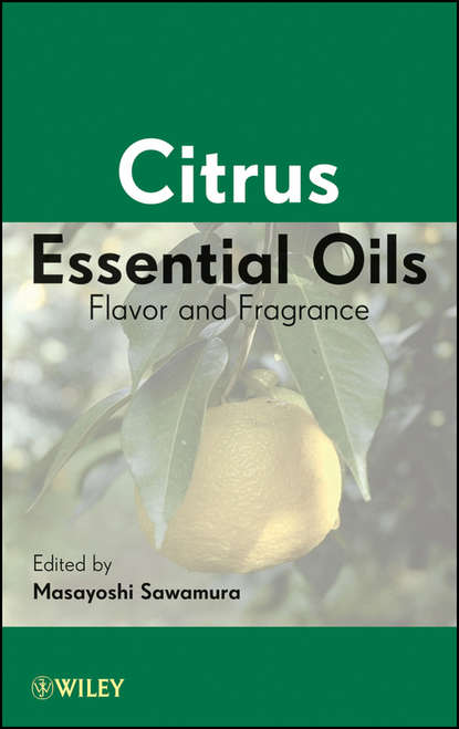 Citrus Essential Oils. Flavor and Fragrance