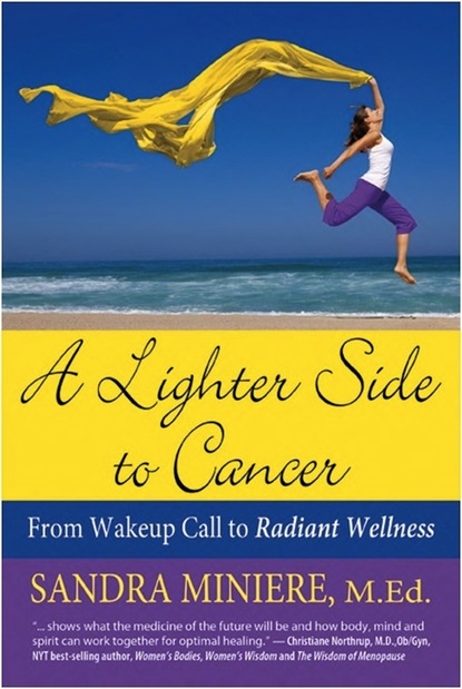 A Lighter Side to Cancer: From Wake-up Call to Radiant Wellness