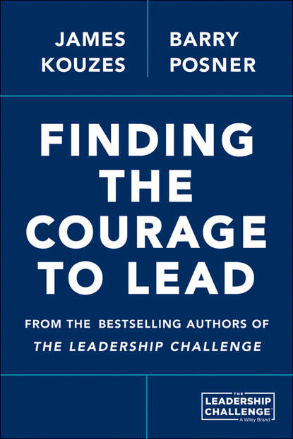 Finding the Courage to Lead