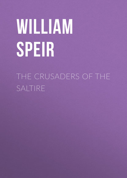 The Crusaders of the Saltire