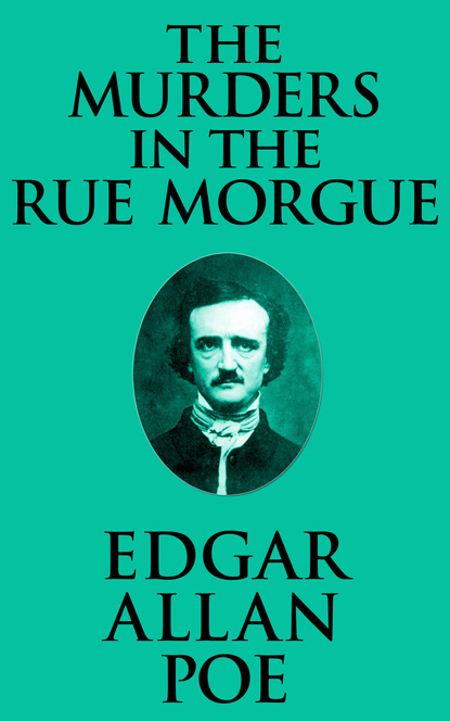 Murders in the Rue Morgue, The The