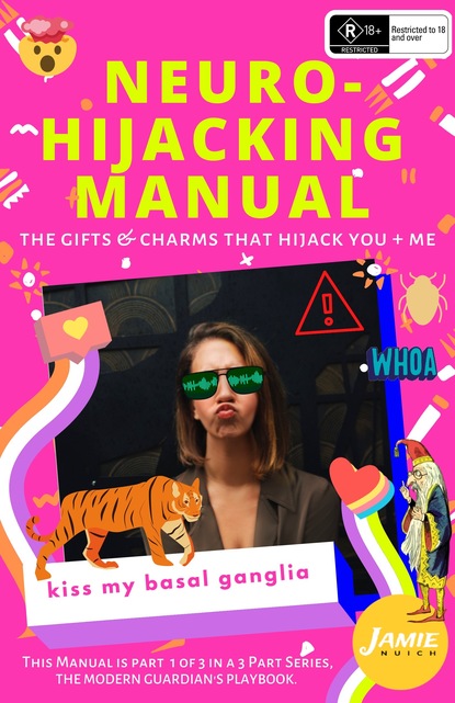 Neuro-Hijacking Manual