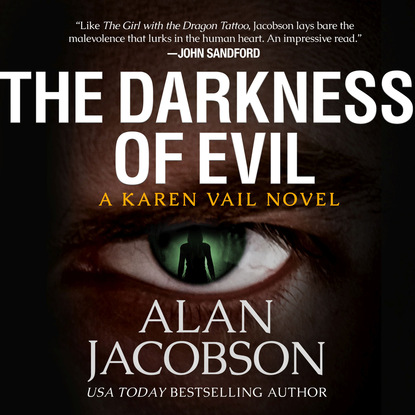 The Darkness of Evil - Karen Vail Novels 7 (Unabridged)
