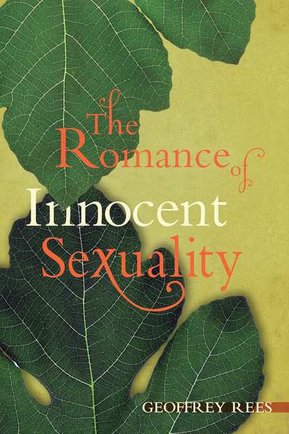 The Romance of Innocent Sexuality