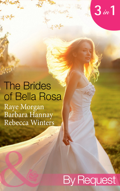 The Brides of Bella Rosa: Beauty and the Reclusive Prince