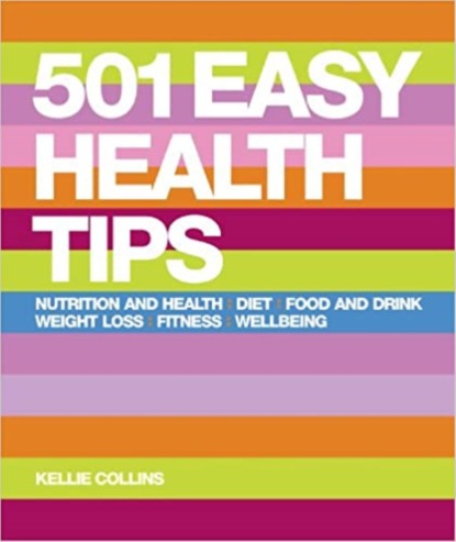 501 Easy Health Tips