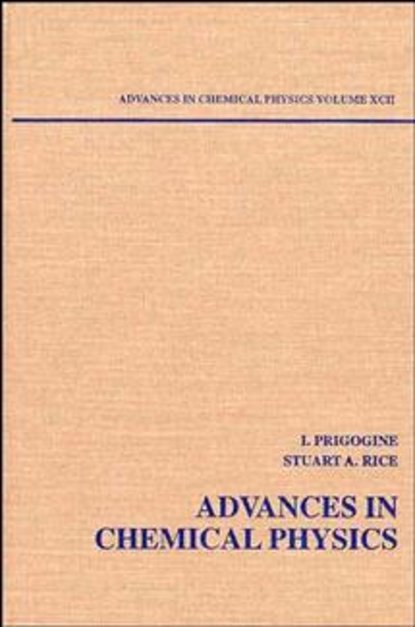 Advances in Chemical Physics. Volume 92