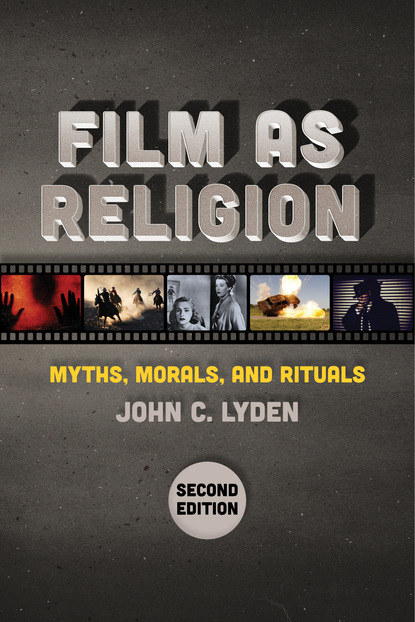 Film as Religion, Second Edition