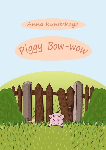 Piggy Bow-wow