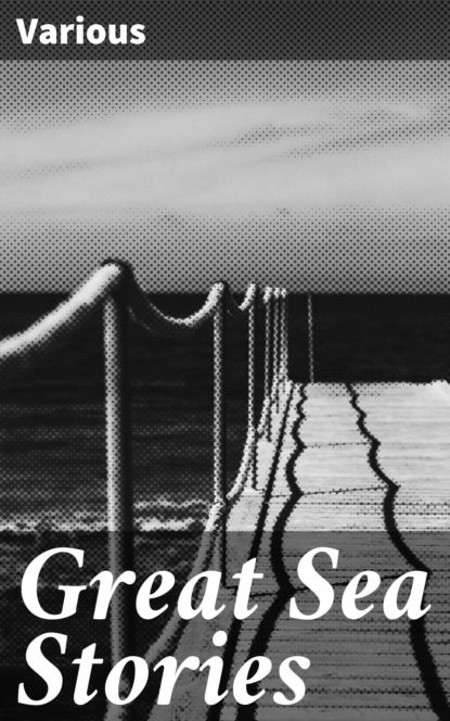 Sea stories. Stories of the Sea.