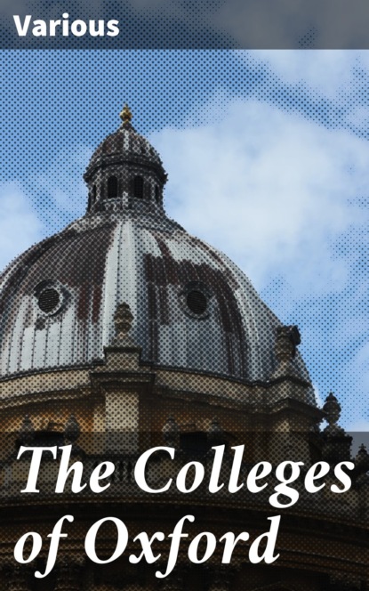The Colleges of Oxford