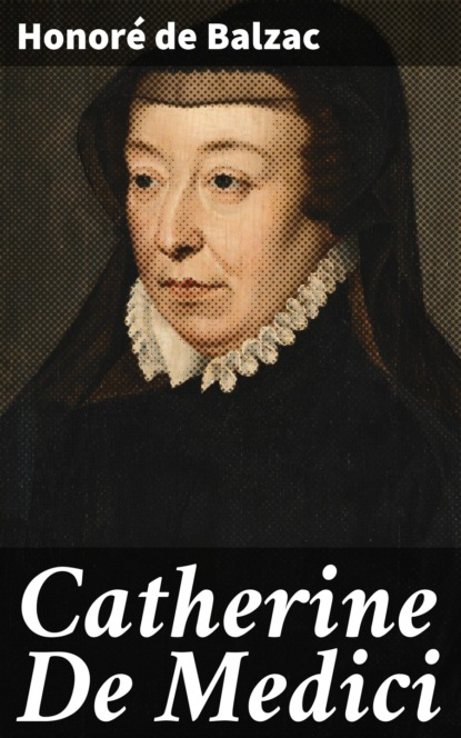 Catherine De Medici
