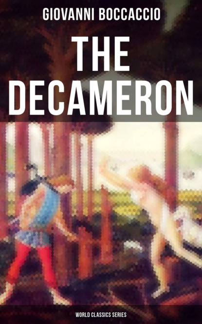 The Decameron (World Classics Series)