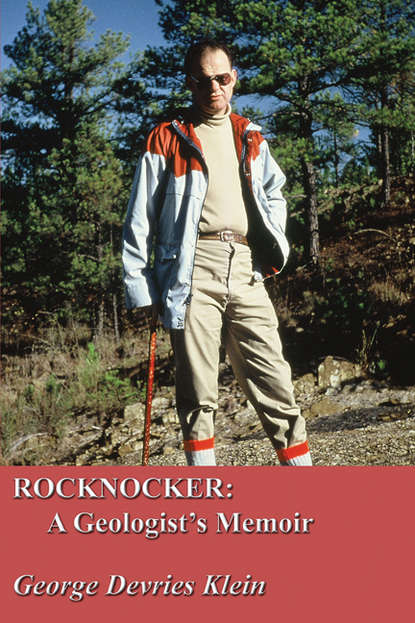 Rocknocker: A Geologist’s Memoir