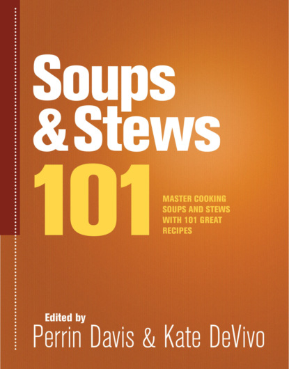 Soups & Stews 101