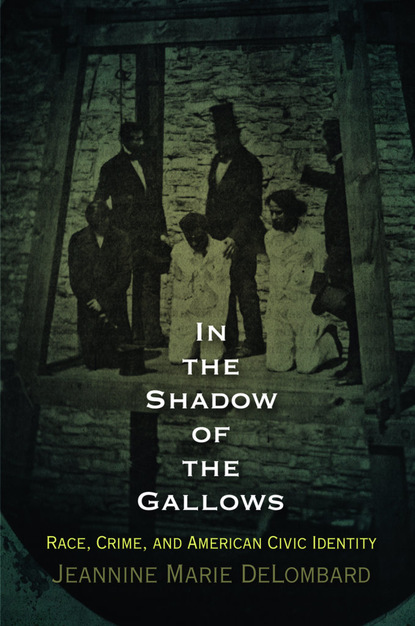 In the Shadow of the Gallows