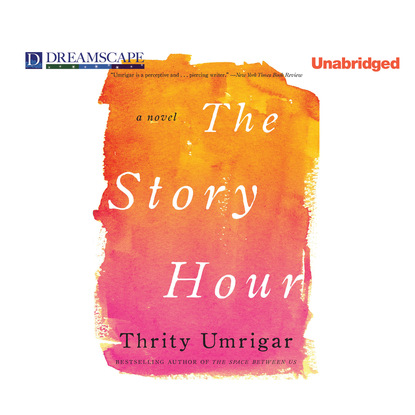 The Story Hour (Unabridged)