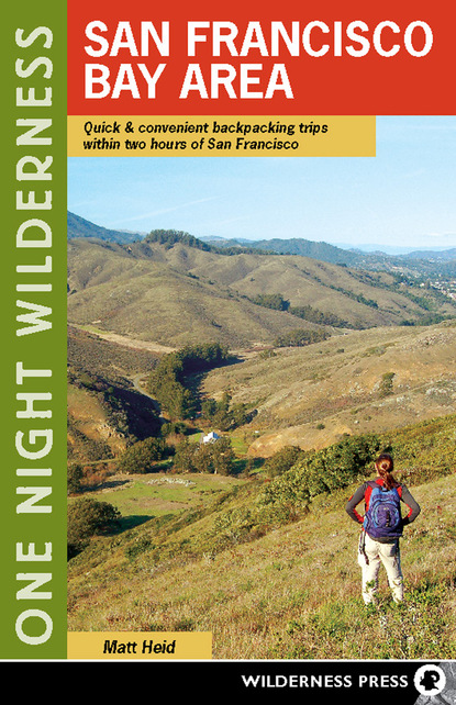 One Night Wilderness: San Francisco Bay Area