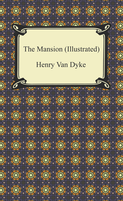 The Mansion (Illustrated)
