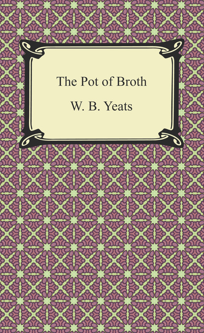 The Pot of Broth