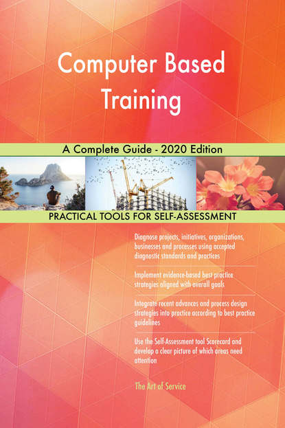 Computer Based Training A Complete Guide - 2020 Edition