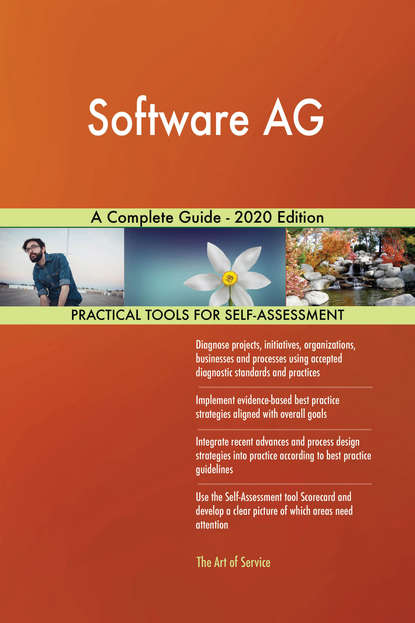 Software AG A Complete Guide - 2020 Edition