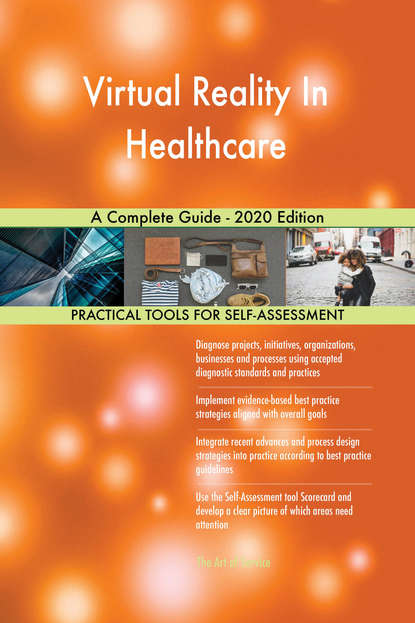 Virtual Reality In Healthcare A Complete Guide - 2020 Edition